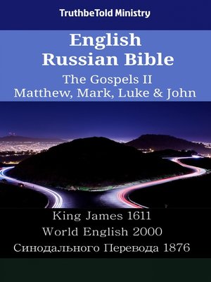 cover image of English Russian Bible--The Gospels II--Matthew, Mark, Luke & John